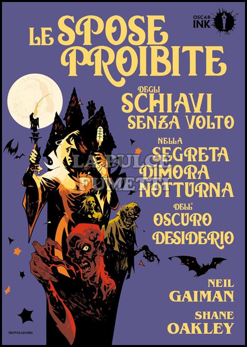 LE SPOSE PROIBITE ( DEGLI SCHIAVI SENZA VOLTO NELLA SEGRETA DIMORA NOTTURNA DELL'OSCURO DESIDERIO )